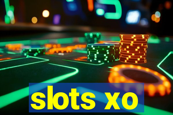 slots xo